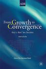From Growth to Convergence: Asia's Next Two Decades By F. Zhai (Editor) Cover Image