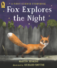 Fox Explores the Night: A First Science Storybook Cover Image