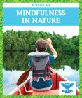 Mindfulness in Nature By Bullis Amber Mlis Cover Image