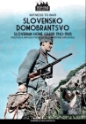 Slovensko Domobrantsvo (Slovenian home Guard 1943-1945) (Witness to War #44) By Gabriele Malavoglia Cover Image