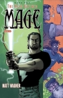 Mage Book Two: The Hero Defined Part One (Volume 3) By Matt Wagner, Matt Wagner (Artist) Cover Image