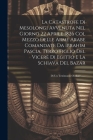 La Catastrofe Di Mesolongi Avvenuta Nel Giorno 22 Aprile 1826 Col Mezzo Delle Arme Arabe Comandate Da Ibrahim Pascia, Terzo Figlio Del Vicerè Di Egitt By Anonymous Cover Image
