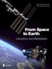 From Space to Earth: Laboratory and Marketplace Cover Image