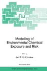 Modelling of Environmental Chemical Exposure and Risk (NATO Science Series: IV: #2) Cover Image