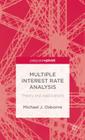 Multiple Interest Rate Analysis: Theory and Applications (Palgrave Pivot) By M. Osborne Cover Image