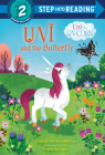Uni and the Butterfly (Uni the Unicorn) (Step into Reading) By Amy Krouse Rosenthal, Brigette Barrager (Illustrator) Cover Image