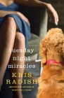 Tuesday Night Miracles: A Novel Cover Image
