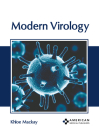 Modern Virology By Khloe MacKay (Editor) Cover Image