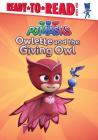 Owlette and the Giving Owl: Ready-to-Read Level 1 (PJ Masks) Cover Image