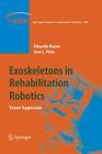 Exoskeletons in Rehabilitation Robotics: Tremor Suppression (Springer Tracts in Advanced Robotics #69) Cover Image