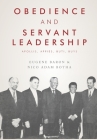 Obedience and Servant Leadership: Apollis, Appies, Buti, Buys By Nico Adam Botha (Editor), Eugene Baron Cover Image
