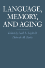 Language, Memory, and Aging Cover Image