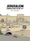 Jerusalem: Chronicles from the Holy City By Guy Delisle, Helge Dascher (Translated by) Cover Image
