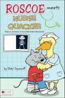 Roscoe Meets Nurse Quacker Cover Image