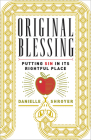 Original Blessing: Putting Sin in Its Rightful Place Cover Image