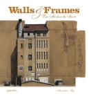Walls & Frames: Fine Art from the Streets Cover Image