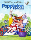 Poppleton in Summer: An Acorn Book (Poppleton #6) By Cynthia Rylant, Mark Teague (Illustrator) Cover Image