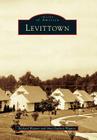 Levittown (Images of America) By Richard Wagner, Amy Duckett Wagner Cover Image
