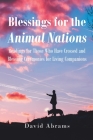 Blessings for the Animal Nations By David Abrams Cover Image