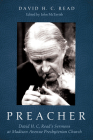 Preacher By David H. C. Read, John McTavish (Editor) Cover Image