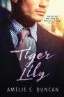 Tiger Lily Part Three Cover Image