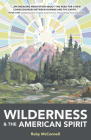 Wilderness and the American Spirit Cover Image