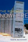The Road Map to Nowhere: Israel/Palestine Since 2003 By Tanya Reinhart Cover Image