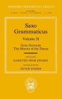 Saxo Grammaticus (Volume II): Gesta Danorum: The History of the Danes (Oxford Medieval Texts) Cover Image