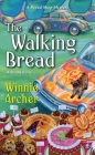 The Walking Bread (A Bread Shop Mystery #3) Cover Image