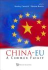 China-Eu: A Common Future Cover Image