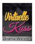 Virtuelle Kuss By Diana Wexler Cover Image