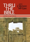 Thru the Bible Vol. 4: Matthew Through Romans: 4 (Thru the Bible 5 Volume Set) By J. Vernon McGee Cover Image