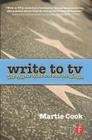 Write to TV: Out of Your Head and Onto the Screen Cover Image