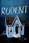 Rodent By Lisa J. Lawrence Cover Image