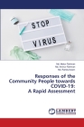 Responses of the Community People towards COVID-19: A Rapid Assessment Cover Image