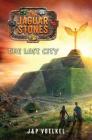 The Lost City (Jaguar Stones) Cover Image