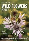 Field Guide to Wild Flowers of South Africa (Field Guides) Cover Image