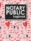 Notary Public Logbook: Notarized Paper, Notary Public Forms, Notary Log, Notary Record Template, Cute Paris Cover Cover Image