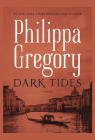 Dark Tides By Philippa Gregory Cover Image