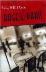 Rage In Paris: A Novel By Kirby Williams Cover Image