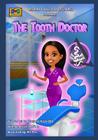 The Tooth Doctor By Heddrick McBride, Hh -Pax (Illustrator), Jill McKellan (Editor) Cover Image