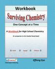 Surviving Chemistry One Concept at a Time: Workbook: A Workbook fo high school chemistry By Effiong Eyo Cover Image