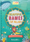 Beautiful Names of Allah: Kids Journal & Activity Book Cover Image