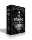 Powerless & Reckless Hardcover Collection (Boxed Set): Powerless; Reckless (The Powerless Trilogy) Cover Image