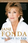 My Life So Far By Jane Fonda Cover Image