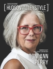 Hudson Valley Style Magazine - Hudson Valley Real Estate with Toni Perry Cover Image