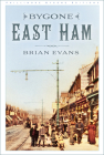 Bygone East Ham Cover Image