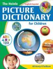 The Heinle Picture Dictionary for Children: English/Espanol Edition By Jill Korey O'Sullivan Cover Image