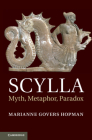 Scylla: Myth, Metaphor, Paradox By Marianne Govers Hopman Cover Image