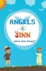 Angels & Jinn; Who Are They? By Kids Islamic Books Cover Image